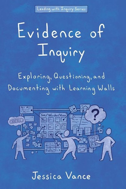 Evidence of Inquiry by Jessica Vance
