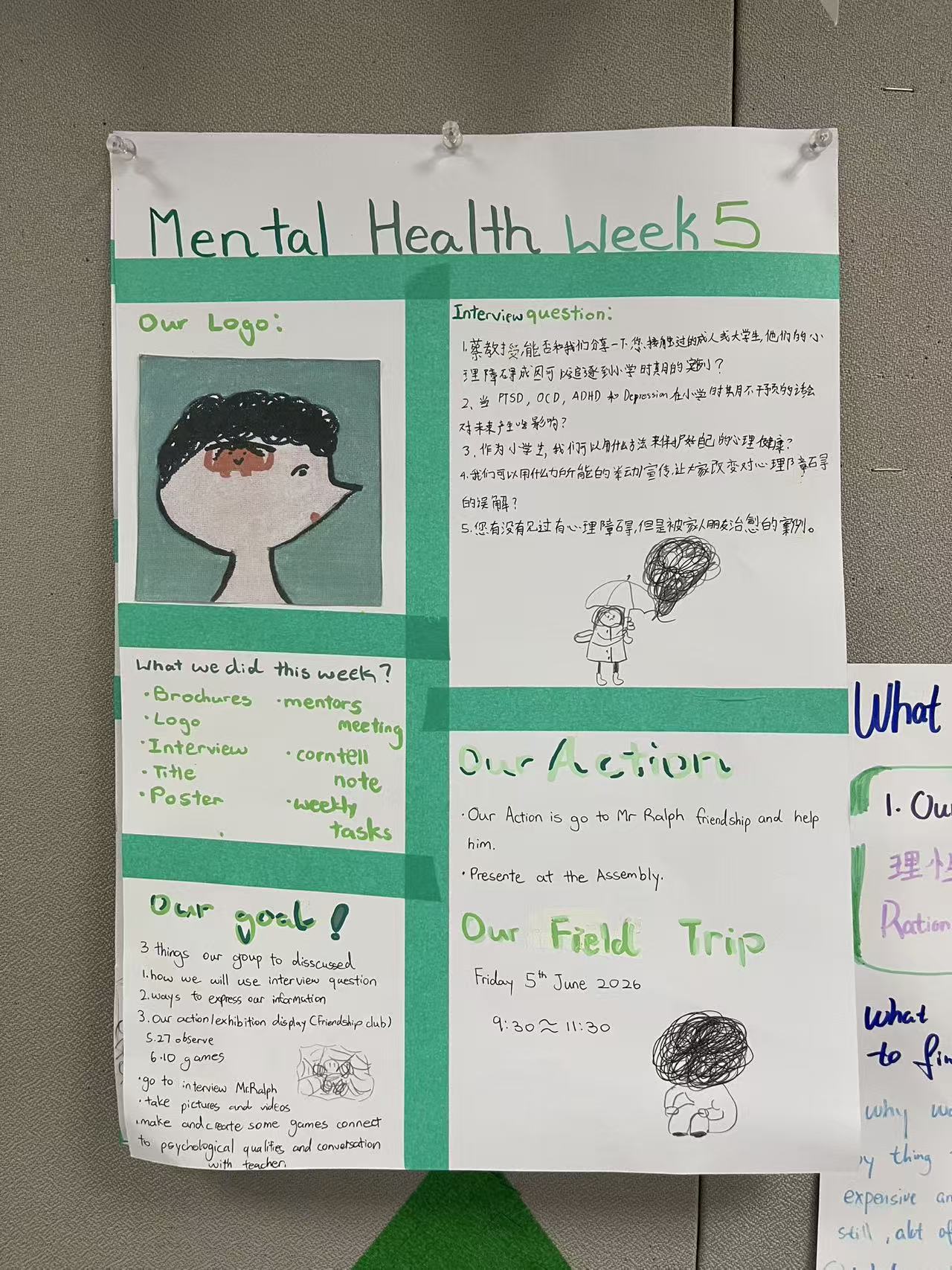 The mental health group's weekly poster, built around their action: helping with a friendship club and presenting at assembly, with a field trip booked for June.